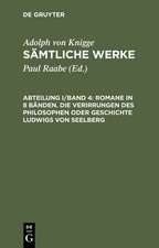 Romane in 8 Bänden. Die Verirrungen des Philosophen oder Geschichte Ludwigs von Seelberg