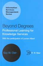 Beyond Degrees: Professional Learning for Knowledge Services