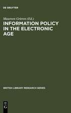 Information Policy in the Electronic Age