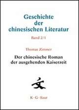 Der chinesische Roman der ausgehenden Kaiserzeit