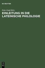 Einleitung in die lateinische Philologie