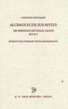 Alcimus Ecdicius Avitus, De spiritalis historiae gestis, Buch 3: Einleitung, Übersetzung, Kommentar