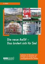 Die neue AwSV - Das ändert sich für Sie!