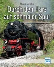 Durch den Harz auf schmaler Spur