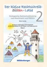 Der kleine Rechtschreib-Silben-Lotse, Klasse 2