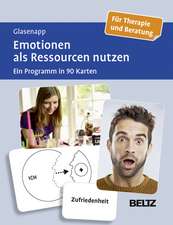 Emotionen als Ressourcen nutzen