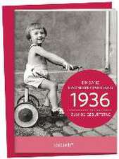 1936 - Ein ganz besonderer Jahrgang Zum 80. Geburtstag