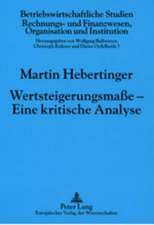 Wertsteigerungsmae - Eine Kritische Analyse