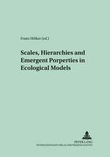 Scales, Hierarchies and Emergent Properties in Ecological Models