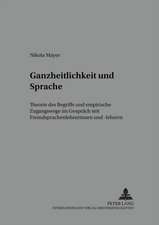 Ganzheitlichkeit Und Sprache