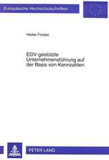 Edv-Gestuetzte Unternehmensfuehrung Auf Der Basis Von Kennzahlen