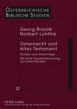 Osternacht Und Altes Testament: Studien Und Vorschlaege Mit Einer Exsultetvertonung Von Erwin Buecken