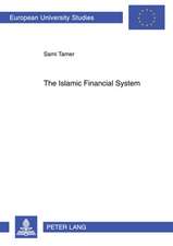 The Islamic Financial System