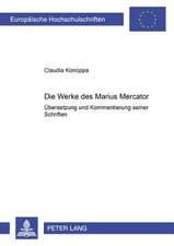 Die Werke Des Marius Mercator