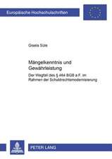 Maengelkenntnis Und Gewaehrleistung