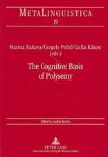 The Cognitive Basis of Polysemy