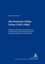 Die Deutsche Afrika-Schau (1935-1940)