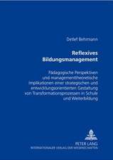 Reflexives Bildungsmanagement