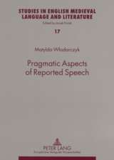 Pragmatic Aspects of Reported Speech