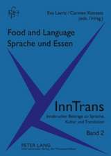 Food and Language. Sprache Und Essen