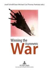 Winning the Asymmetric War