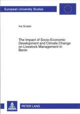 The Impact of Socio-Economic Development and Climate Change on Livestock Management in Benin