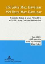 150 Jahre Max Havelaar. 150 Years Max Havelaar