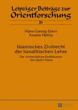 Islamisches Zivilrecht Der Hanafitischen Lehre: Die Zivilrechtliche Kodifikation Des Qadri Pasha