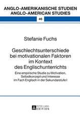 Geschlechtsunterschiede Bei Motivationalen Faktoren Im Kontext Des Englischunterrichts