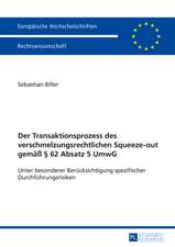 Der Transaktionsprozess Des Verschmelzungsrechtlichen Squeeze-Out Gemaess 62 Absatz 5 Umwg Unter Besonderer Beruecksichtigung Spezifischer Durchfuehru: Literaturwissenschaftliche Und -Didaktische Perspektiven