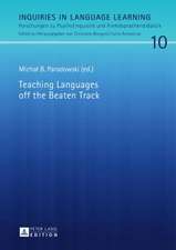 Teaching Languages Off the Beaten Track