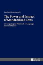 The Power and Impact of Standardised Tests