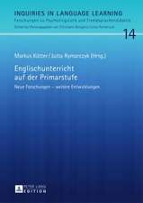 Englischunterricht Auf Der Primarstufe: Neue Forschungen - Weitere Entwicklungen