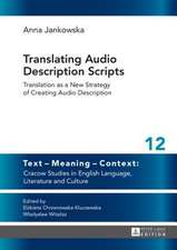 Translating Audio Description Scripts