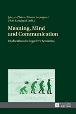 Meaning, Mind and Communication