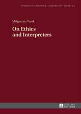 On Ethics and Interpreters