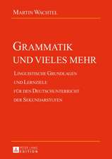 Grammatik Und Vieles Mehr