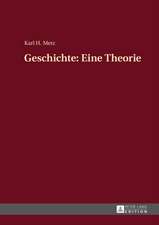 Geschichte: Eine Theorie