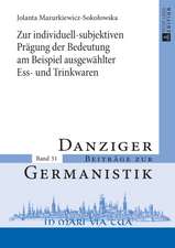 Zur Individuell-Subjektiven Praegung Der Bedeutung Am Beispiel Ausgewaehlter Ess- Und Trinkwaren: Von Kirchlichen Stadtsachen