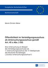 Oeffentlichkeit Im Verteidigungsausschuss ALS Untersuchungsausschuss Gemaess Art. 45 a ABS. 2 Gg: Modern Residences of Artists as the Subject and Space of Creation