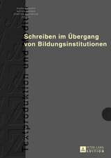 Schreiben im Übergang von Bildungsinstitutionen