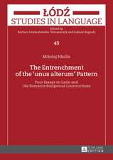 The Entrenchment of the 'unus alterum' Pattern