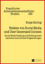 Risiken von Social Media und User Generated Content