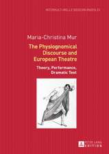 Physiognomical Discourse and European Theatre