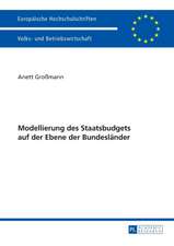 Modellierung des Staatsbudgets auf der Ebene der Bundesländer