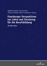 Flensburger Perspektiven zur Lehre und Forschung für die Berufsbildung