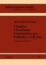 Claudius Claudianus. l'Epitalamio Per Palladio E Celerina