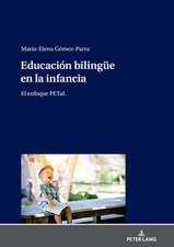 EDUCACION BILINGUEE EN LA INFANCIA