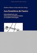 Aux frontières de l'autre