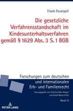 Die gesetzliche Verfahrensstandschaft im Kindesunterhaltsverfahren gemäß § 1629 Abs. 3 S. 1 BGB